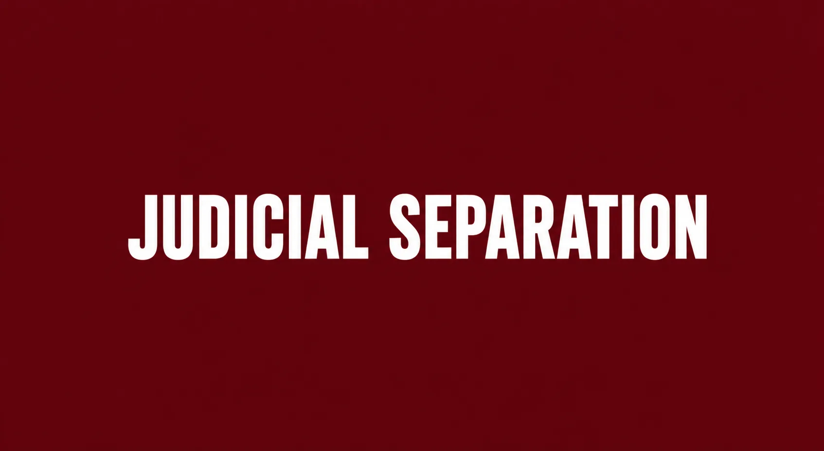 Judicial Separation